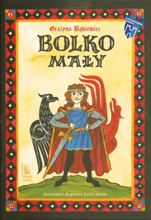 A to historia. Bolko Mały