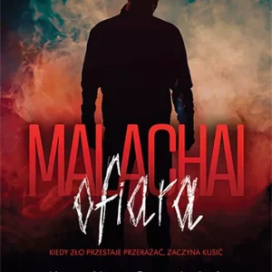 Malachai: Ofiara