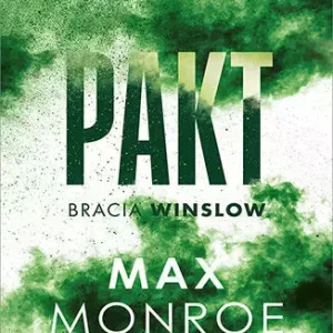 Pakt. Cykl Bracia Winslow. Tom 2