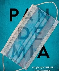 Pandemia. Ku jezioru