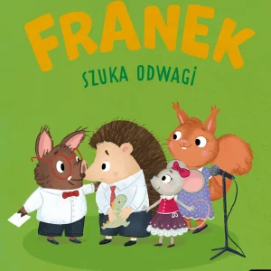 Franek szuka odwagi