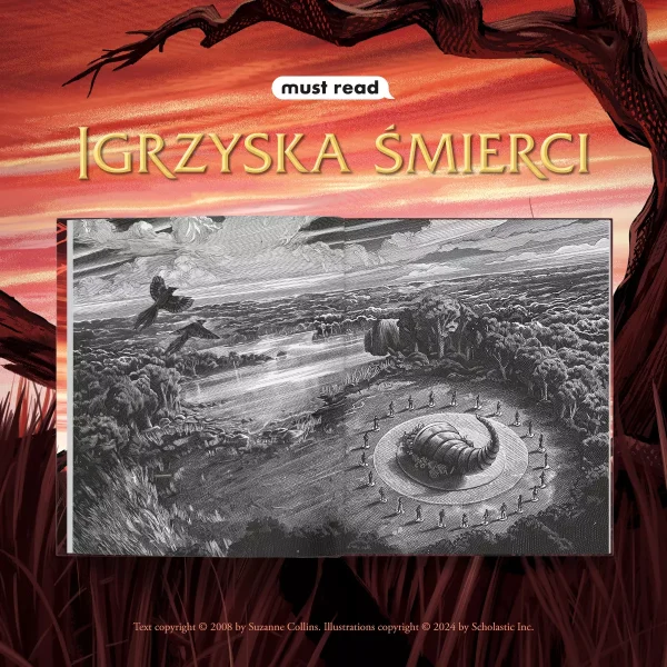 Igrzyska Śmierci. Część 1. Wydanie ilustrowane