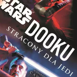 Star Wars. Dooku. Stracony dla Jedi