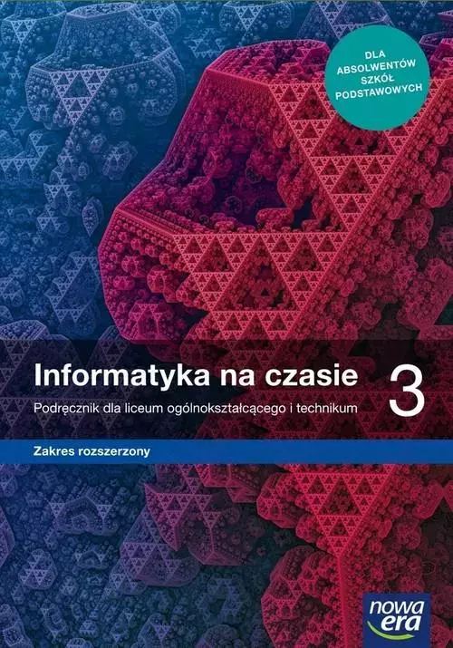 8e54725-informatyka-na-czasi.webp Informatyka na czasie 3. Podręcznik dla liceum ogólnokształcącego i technikum. Zakres rozszerzony