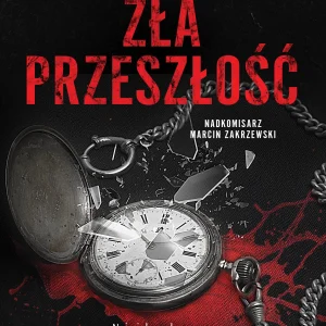 Zła przeszłość
