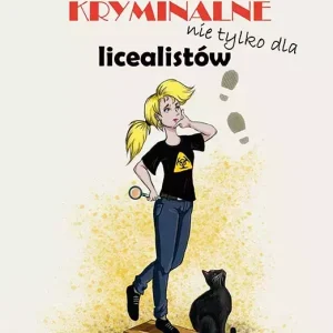 Zagadki kryminalne nie tylko dla licealistów
