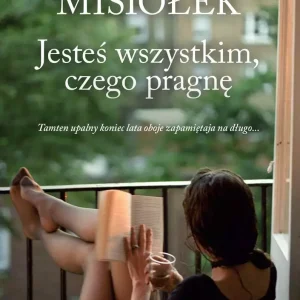 Jesteś wszystkim, czego pragnę
