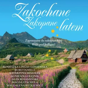 Zakochane Zakopane latem