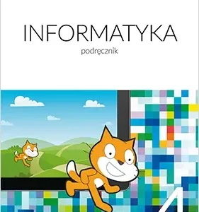 Informatyka. Podręcznik. Klasa 4. Szkoła podstawowa, wydanie 2