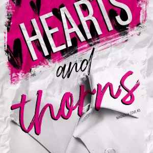 Hearts and Thorns | Magnolia Cove | Tom 3