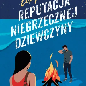 Reputacja niegrzecznej dziewczyny