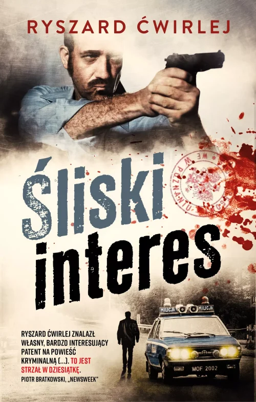 Milicjanci z Poznania. Tom 7. Śliski interes