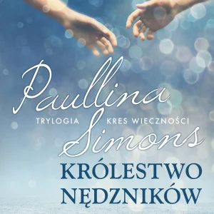 Kres wieczności. Tom 2. Królestwo nędzników