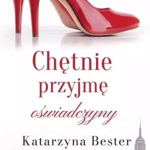 Chętnie przyjmę oświadczyny