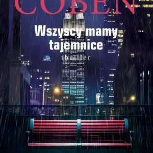 Myron Bolitar. Tom 10. Wszyscy mamy tajemnice