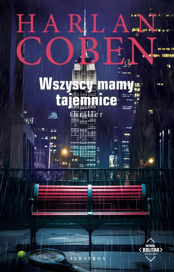 Myron Bolitar. Tom 10. Wszyscy mamy tajemnice