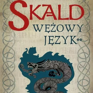 Skald | Wężowy język cz 2