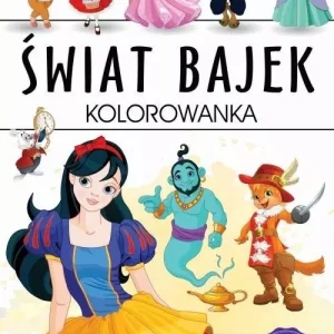 Świat bajek. Kolorowanka