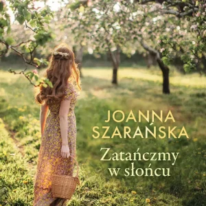 Zatańczmy w słońcu