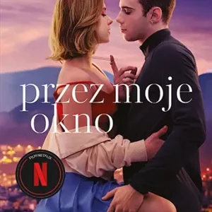 Przez moje okno