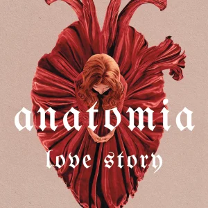 Anatomia. Love story