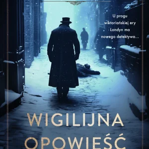 Charles Dickens na tropie. Wigilijna opowieść o morderstwie