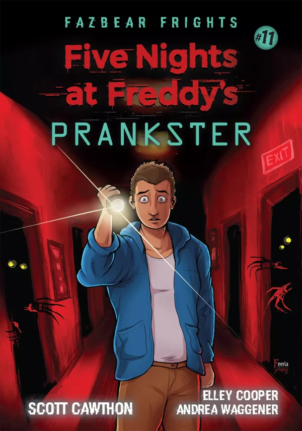Five Nights at Freddy's: Fazbear Frights. Tom 11. Prankster