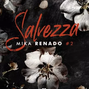 Salvezza. Mika Renado