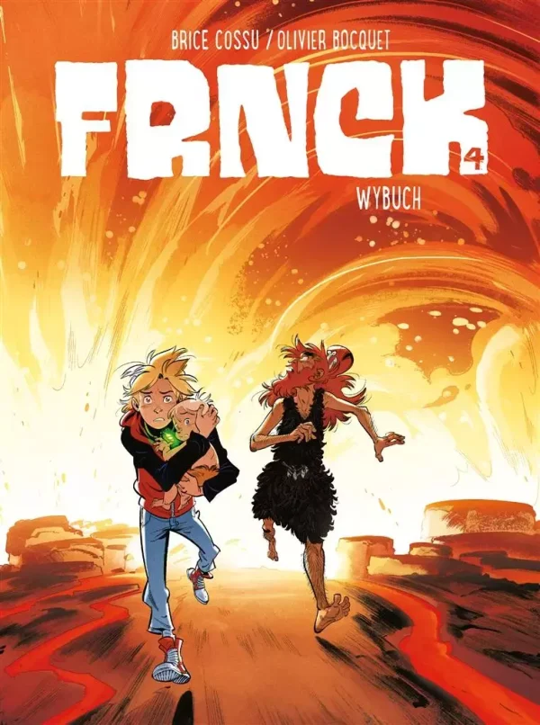 Frnck. Tom 4. Wybuch
