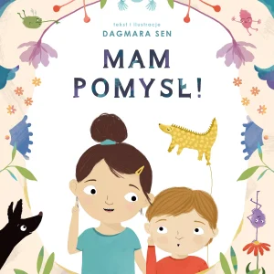 Mam pomysł!
