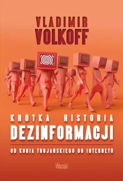 98414c6-krotka-historia-dezi.webp Krótka historia dezinformacji