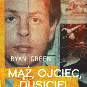 Mąż, ojciec, dusiciel