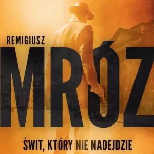 Świt, który nie nadejdzie, wydanie 2