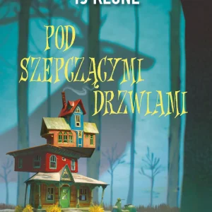 Pod szepczącymi drzwiami