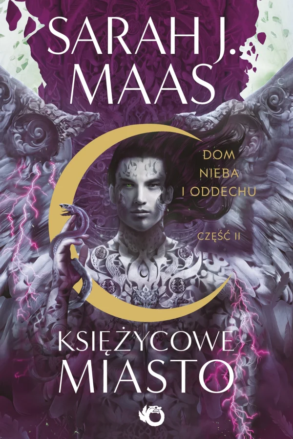 Księżycowe Miasto. Tom 2. Dom Nieba i Oddechu. Część 2