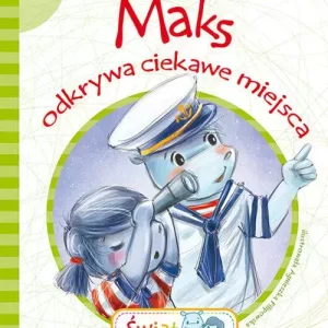 Maks odkrywa ciekawe miejsca