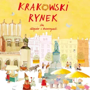 Krakowski Rynek dla chłopców i dziewczynek
