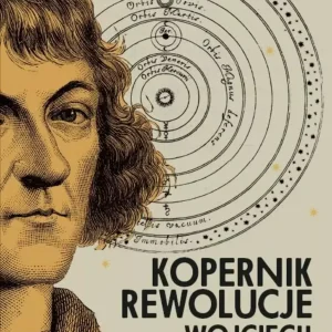 Kopernik. Rewolucje
