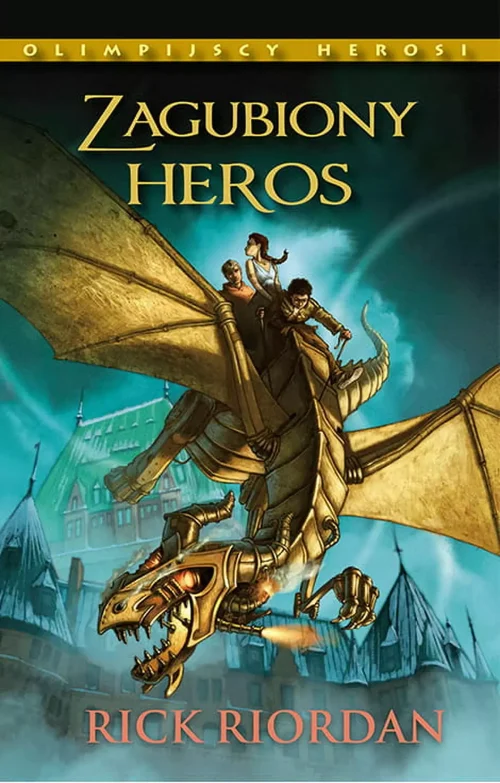 Olimpijscy herosi. Tom 1. Zagubiony heros