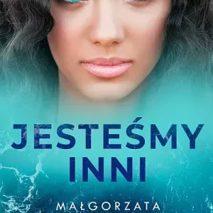 Jesteśmy inni