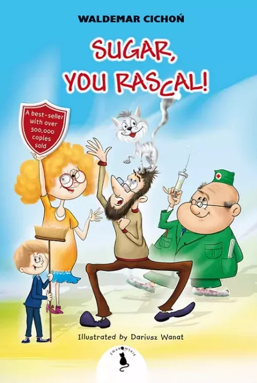 Sugar, You rascal!