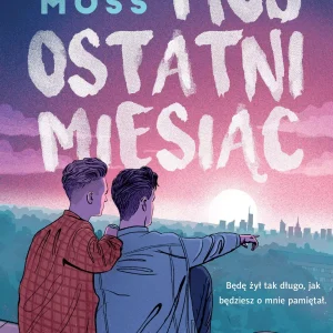 Mój ostatni miesiąc