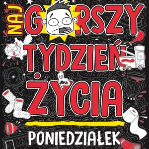 Poniedziałek. Najgorszy tydzień życia