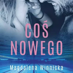 Coś nowego