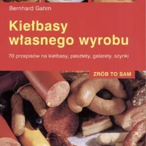 Kiełbasy własnego wyrobu