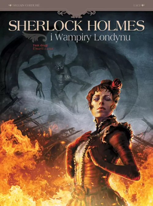 Sherlock Holmes i Wampiry Londynu. Tom 2. Umarli i żywi