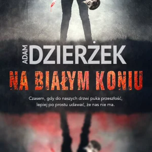 Na białym koniu
