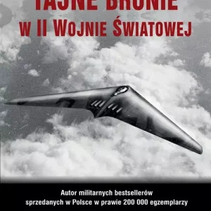 Tajne bronie w II wojnie światowej