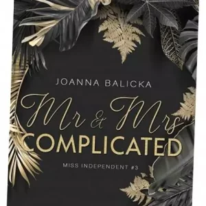 Mr & Mrs Complicated Miss Independent Tom 3