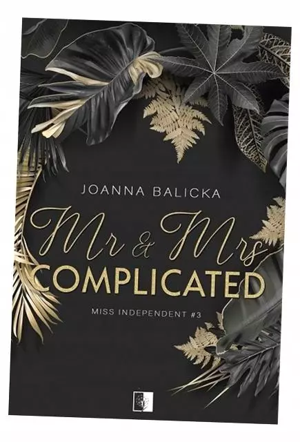 Mr & Mrs Complicated Miss Independent Tom 3